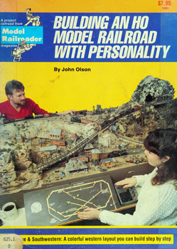 Building an HO Model Railroad With Personality