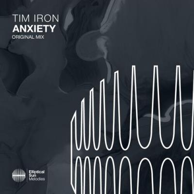 VA - Tim Iron - Anxiety (2022) (MP3)