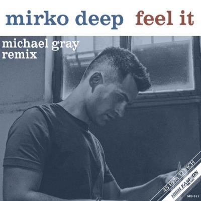 VA - Mirko Deep - Feel It (2022) (MP3)