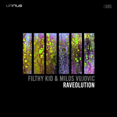 VA - Filthy Kid & Milos Vujovic - Raveolution (2022) (MP3)