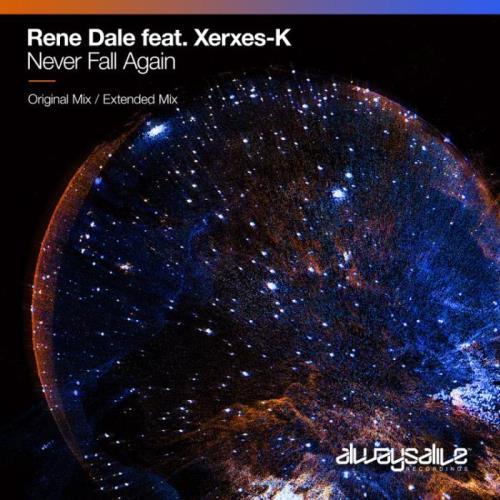 VA - Rene Dale ft Xerxes-k - Never Fall Again (2022) (MP3)