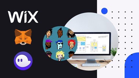 Udemy - Design a Wix NFT Website with Crypto Wallet Functionality