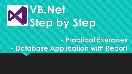 Visual Basic . NET with Real World Database Application for Beginners
