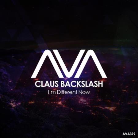 Claus Backslash - I'm Different Now (2022)