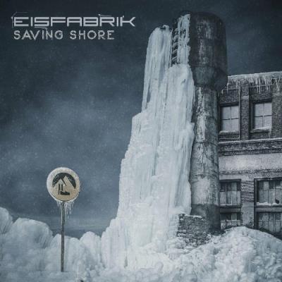 VA - Eisfabrik - Saving Shore (2022) (MP3)