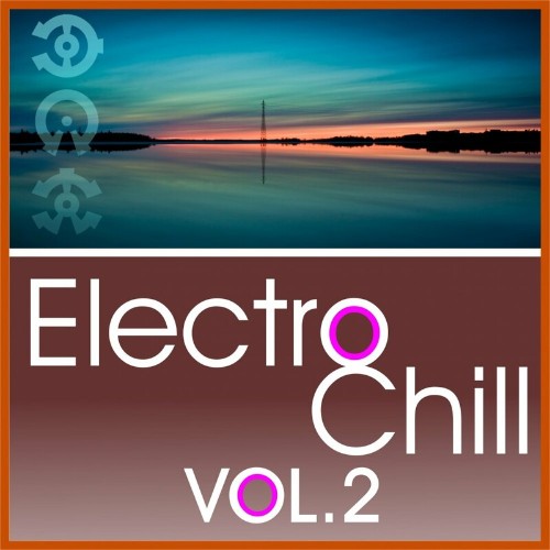 VA - Electro Chill Vol. 2 (2022) (MP3)