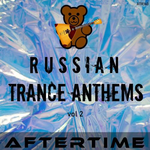VA - Russian Trance Anthems Vol 2 (2022) (MP3)