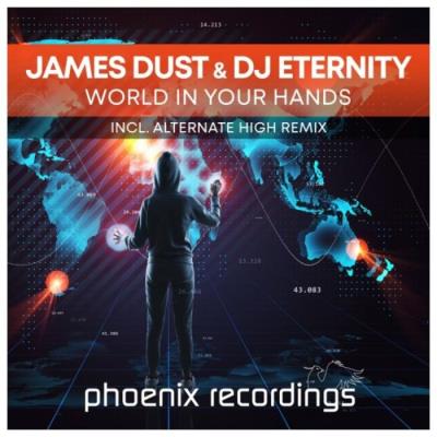 VA - James Dust & DJ Eternity - World in Your Hands (2022) (MP3)