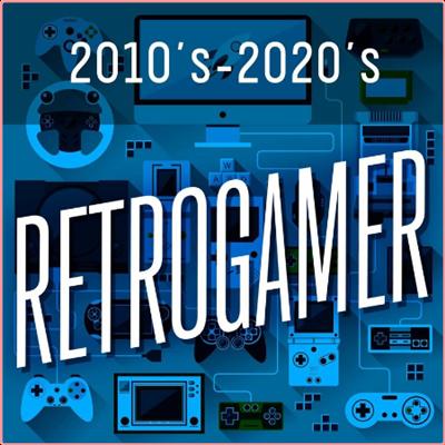 Various Artists   2010's 2020's Retrogamer (2022) Mp3 320kbps