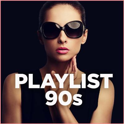 Various Artists   Playlist 90s (2022) Mp3 320kbps