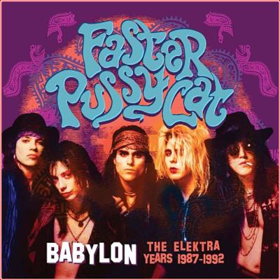 Faster Pussycat   Babylon  The Elektra Years 1987 1992 (2022) Mp3 320kbps