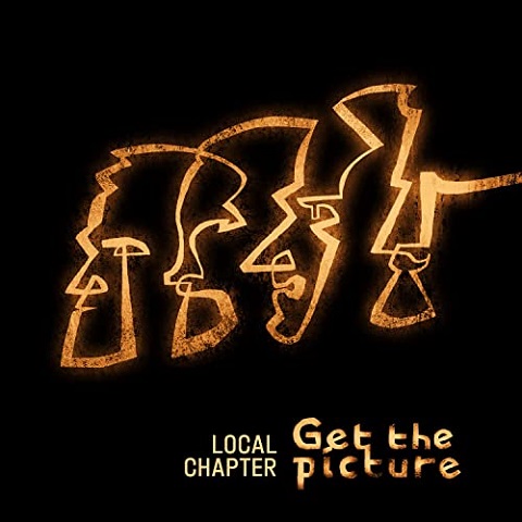 Local Chapter - Get The Picture (2022) (Lossless+Mp3)