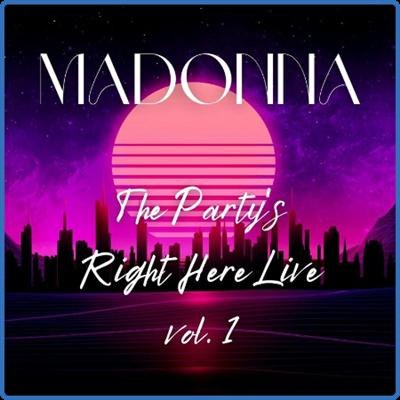 Madonna   The Party's Right Here Live vol 1 (2022)