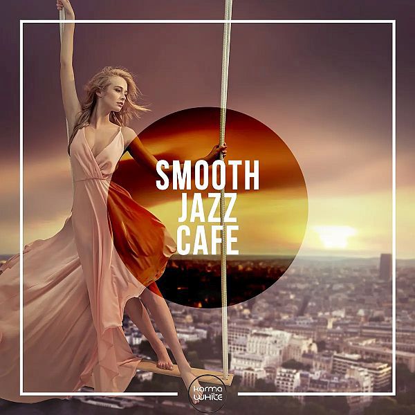 Smooth Jazz Cafe Vol.1-2 (AAC)