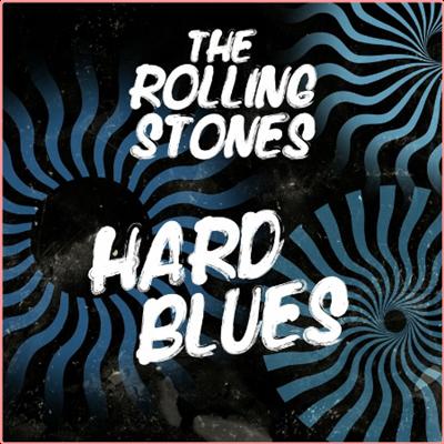 The Rolling Stones   Hard Blues (2022) Mp3 320kbps