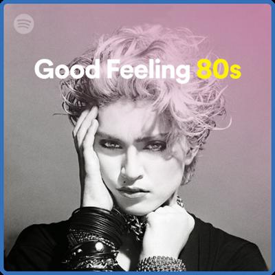 Various Artists   Good Feeling 80s (2022)