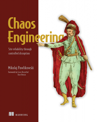 Manning - Chaos Engineering With Docker