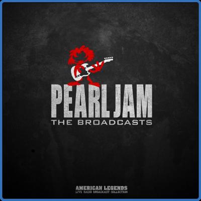 Pearl Jam   Pearl Jam The Broadcasts (2022)