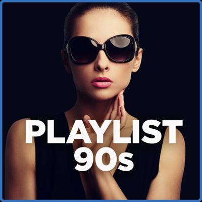 Various Artists   Playlist 90s (2022)