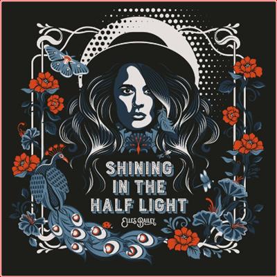Elles Bailey   Shining in the Half Light (2022) Mp3 320kbps