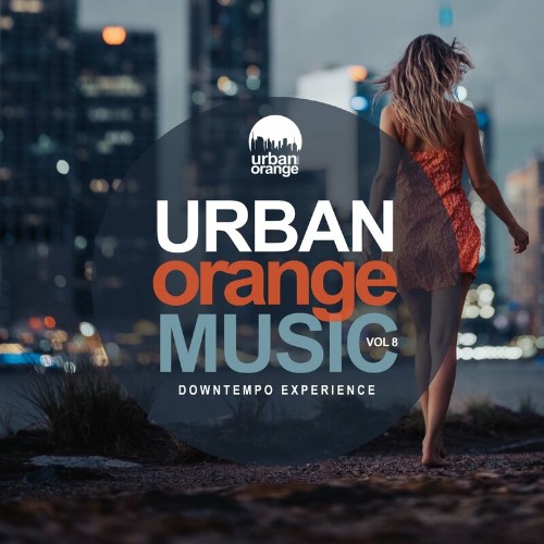VA - Urban Orange Music, Vol. 8: Downtempo Experience (2022) (MP3)