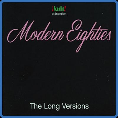 ))VA   Modern Eighties The Long Versions  (01 03)   2015♫