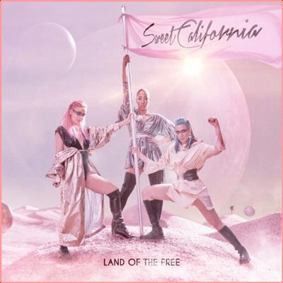 Sweet California   Land of the Free (2022) Mp3 320kbps