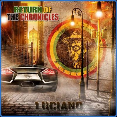 Luciano   Return Of The Chronicles (2022)
