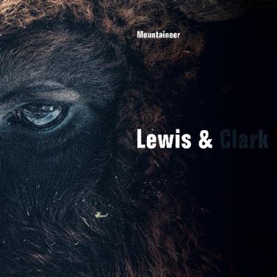 VA - Mountaineer - Lewis & Clark (2022) (MP3)