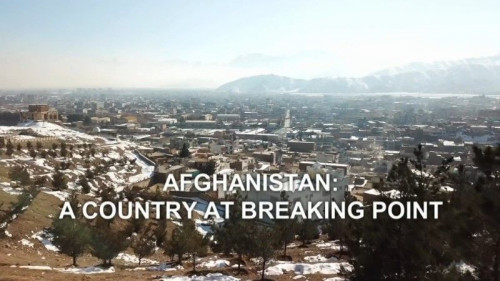BBC Panorama - Afghanistan A Country at Breaking Point (2022)