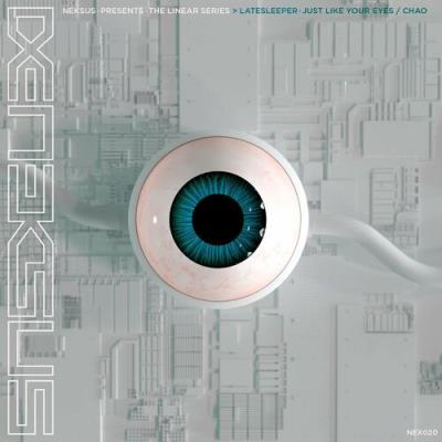 VA - Latesleeper - Just Like Your Eyes / Chao (2022) (MP3)