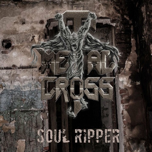 Metal Cross - Soul Ripper (2022)