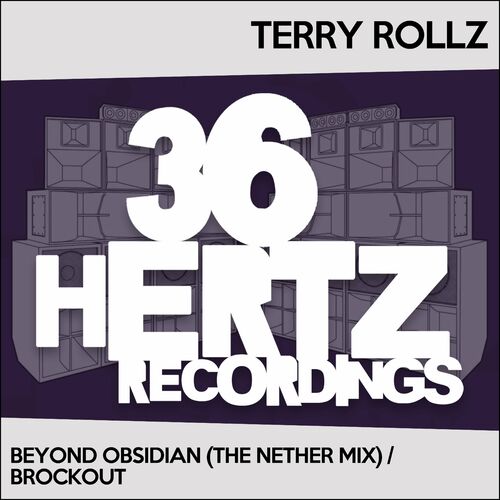 VA - Terry Rollz - Beyond Obsidian (The Nether Mix) / Brockout (2022) (MP3)