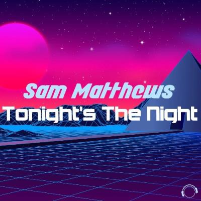 VA - Sam Matthews - Tonight's The Night (2022) (MP3)