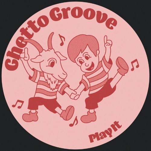 VA - Ghetto Groove - Play It (2022) (MP3)