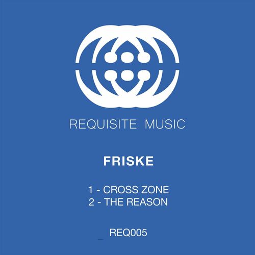 VA - Friske - Cross Zone / The Reason (2022) (MP3)