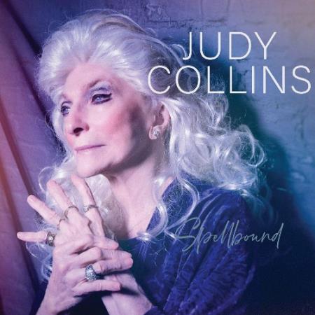 Judy Collins - Spellbound (2022)