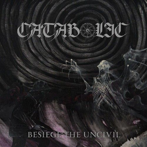 VA - Catabolic - Besiege the Uncivil (2022) (MP3)