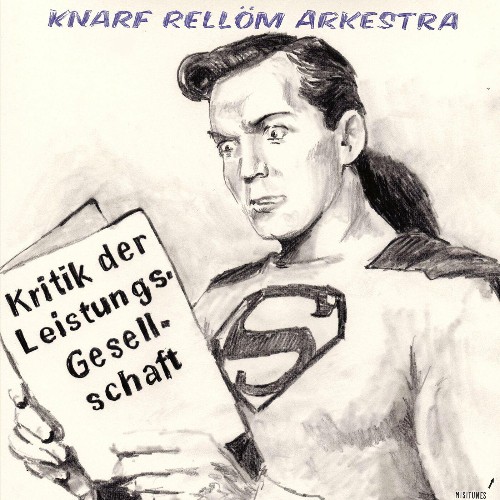 VA - Knarf Rellöm Arkestra - Kritik der Leistungsgesellschaft (2022) (MP3)