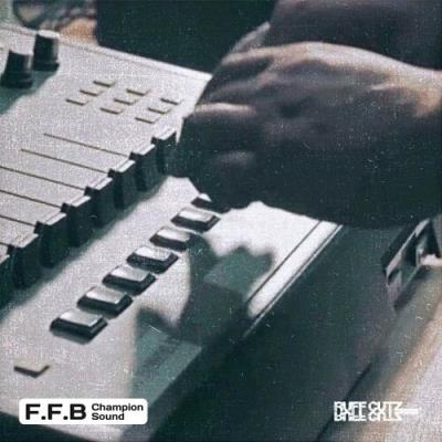 VA - F.F.B - Champion Sound (2022) (MP3)