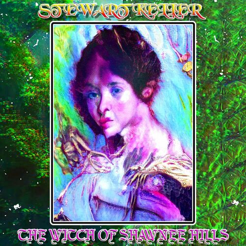 VA - Stewart Keller - The Witch Of Shawnee Hills (2022) (MP3)