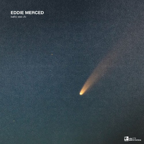 VA - Eddie Merced - Baltic Sea UFO (2022) (MP3)