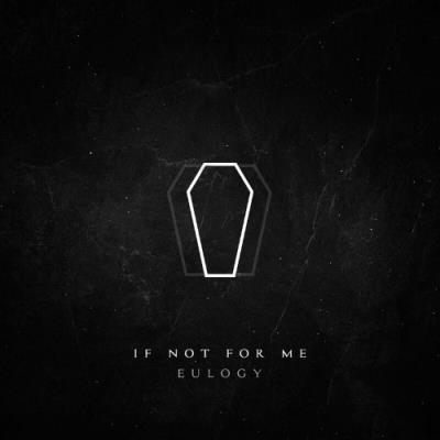 VA - If Not For Me - Eulogy (2022) (MP3)