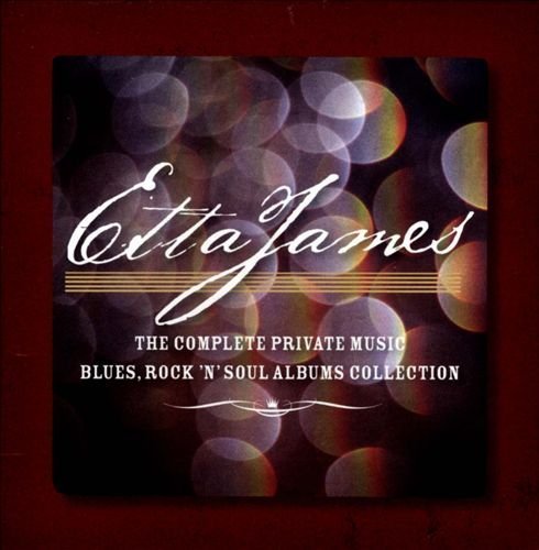 Etta James - The Complete Private Music Blues, Rock N Soul Albums Collection (7CD Box Set) (2012) FLAC