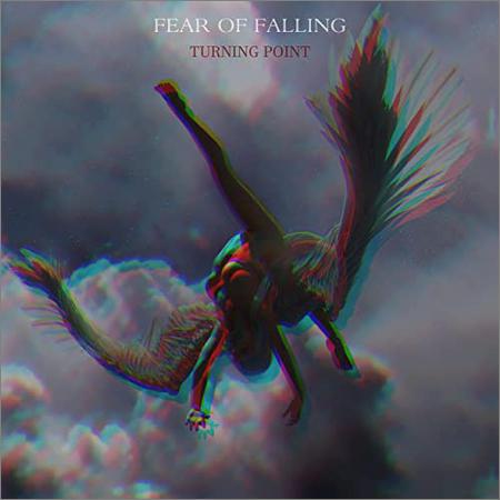 Fear Of Falling - Turning Point (2021)