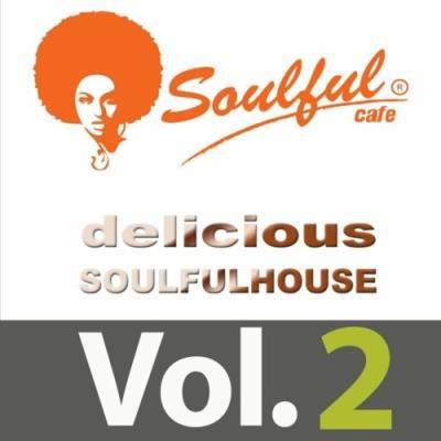 VA - Delicious Soulful House, Vol. 2 (2022) (MP3)