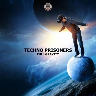 VA - Techno Prisoners - Full Gravity (2022) (MP3)
