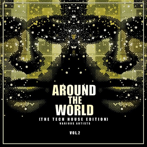 Around The World, Vol. 2 (The Tech House Edition) (2022)