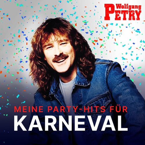 VA - Wolfgang Petry - Meine Party-Hits für Karneval (2022) (MP3)