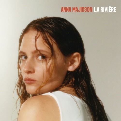 VA - Anna Majidson - La Rivière (2022) (MP3)